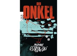 9783499010859 - Der Onkel - Michael Ostrowski Taschenbuch