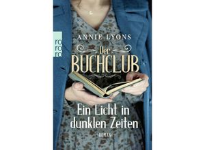 9783499011450 - Der Buchclub - Ein Licht in dunklen Zeiten - Annie Lyons Taschenbuch