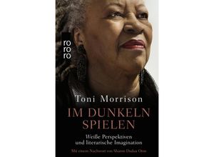 9783499011603 - Im Dunkeln spielen - Toni Morrison Gebunden