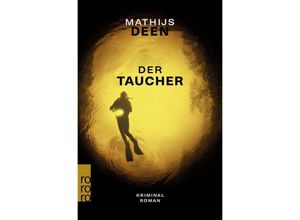 9783499011689 - Der Taucher   Liewe Cupido ermittelt Bd2 - Mathijs Deen Taschenbuch