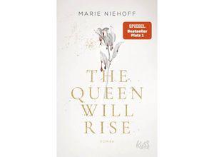 9783499011764 - The Queen Will Rise   Vampire Royals Bd2 - Marie Niehoff Taschenbuch