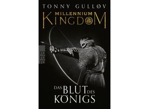 9783499012273 - Das Blut des Königs   Millennium Kingdom Bd2 - Tonny Gulløv Taschenbuch