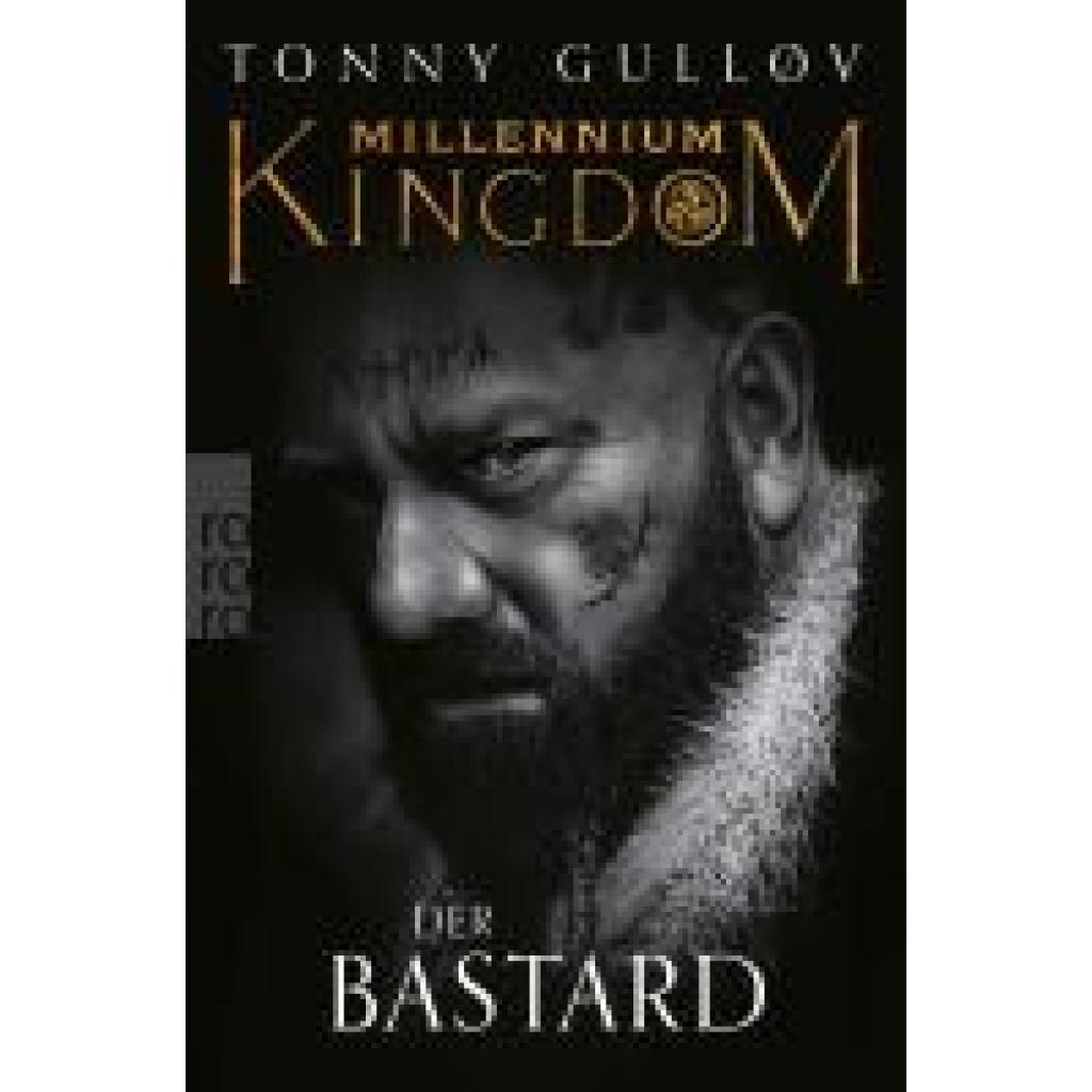 9783499012280 - Gulløv Tonny Millennium Kingdom Der Bastard