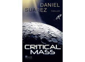 9783499012440 - Critical Mass   Delta-v Bd2 - Daniel Suarez Taschenbuch