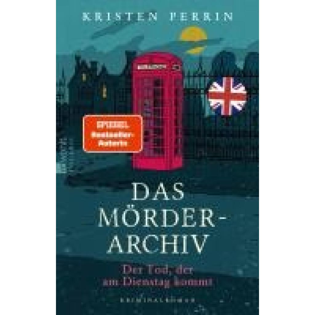 9783499012679 - Perrin Kristen Das Mörderarchiv Der Tod der am Dienstag kommt