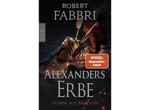 9783499013041 - Sturm auf Babylon   Alexanders Erbe Bd4 - Robert Fabbri Taschenbuch