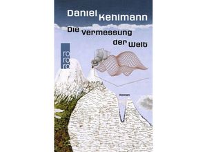 9783499013225 - Die Vermessung der Welt - Daniel Kehlmann Gebunden