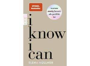 9783499013713 - I Know I Can - Elena Müllner Taschenbuch