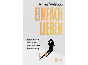 9783499013799 - Einfach lieben - Anna Wilitzki Taschenbuch