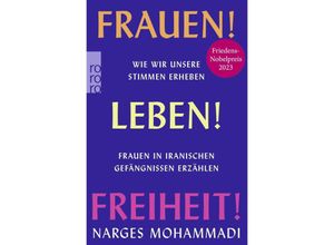 9783499014130 - Frauen! Leben! Freiheit! - Narges Mohammadi Taschenbuch