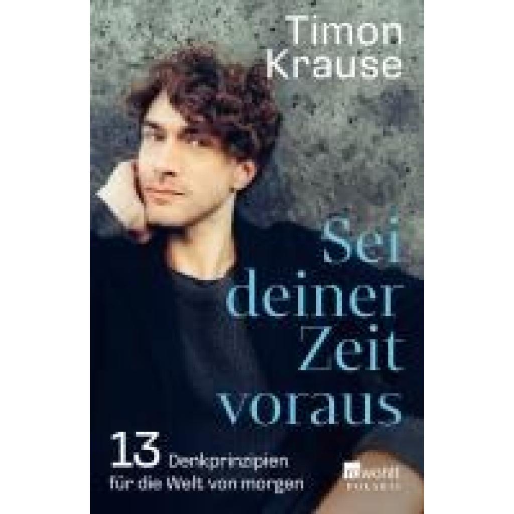 9783499014314 - Krause Timon Sei deiner Zeit voraus