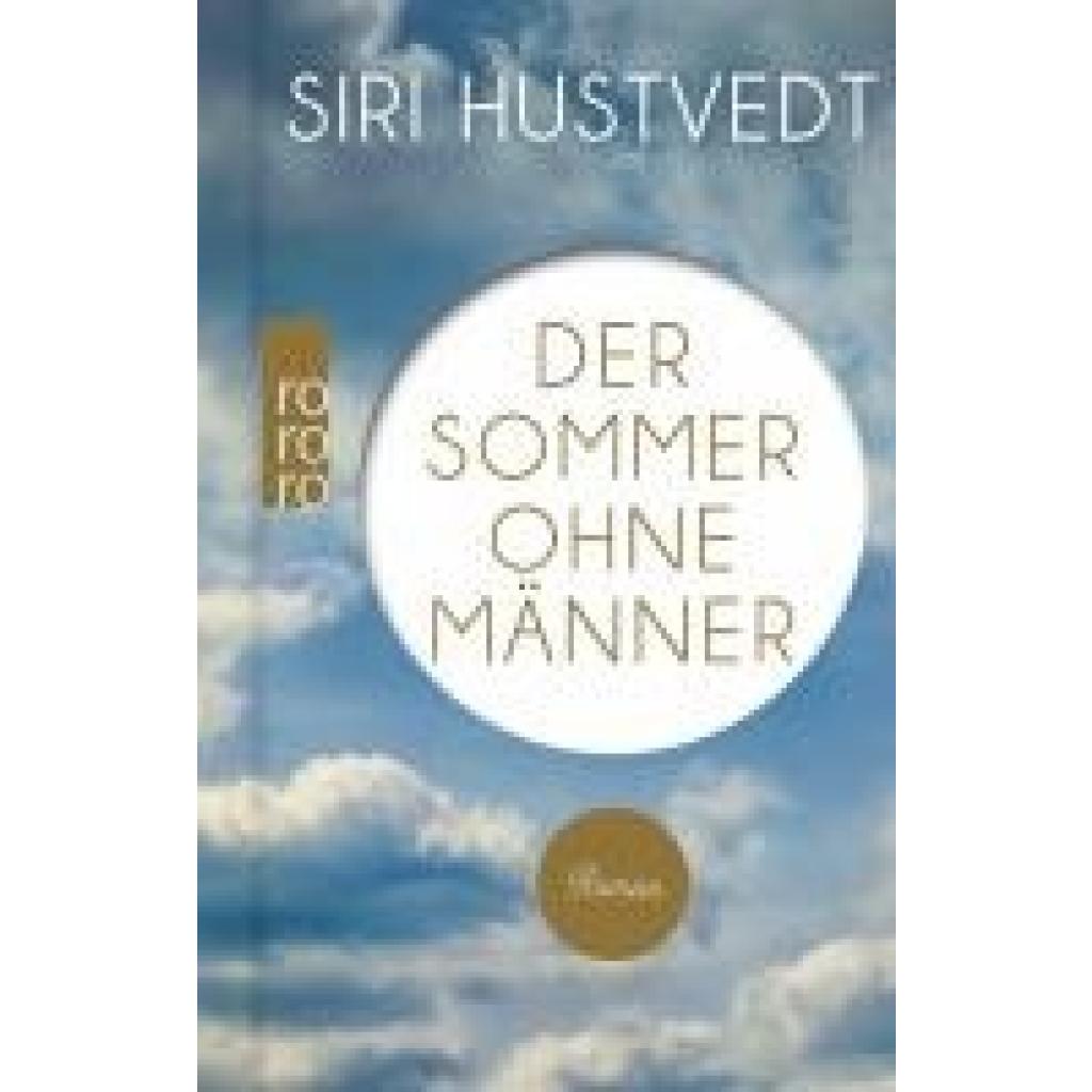 9783499014659 - Hustvedt Siri Der Sommer ohne Männer 9783499014659 - Hustvedt Siri Der Sommer ohne Männer