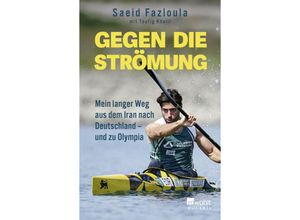 9783499014819 - Gegen die Strömung - Saeid Fazloula Taschenbuch