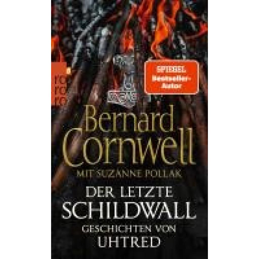 9783499014994 - Cornwell Bernard Der letzte Schildwall Geschichten von Uhtred