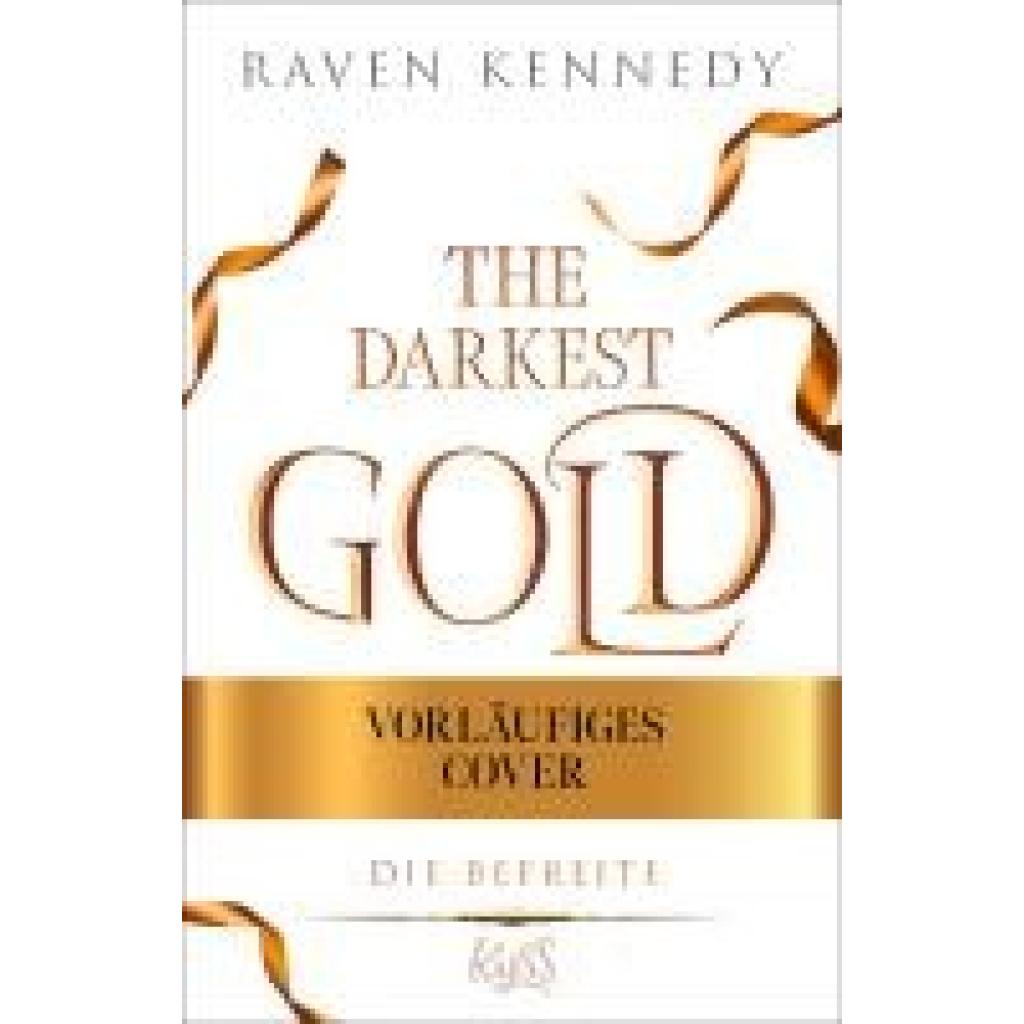 9783499015991 - Kennedy Raven The Darkest Gold - Die Befreite