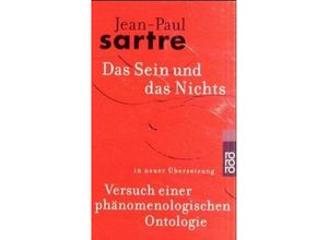 9783499133169 - Jean-Paul Sartre - GEBRAUCHT Gesammelte Werke in Einzelausgaben Philosophische Schriften Band 3 Das Sein und das Nichts Versuch einer phänomenologischen Ontologie - Preis vom 08102023 050440 h