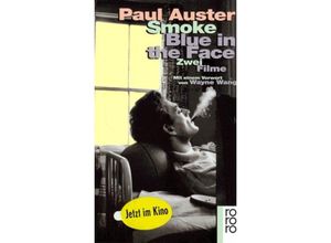 9783499136665 - Smoke  Blue in the Face - Paul Auster Taschenbuch