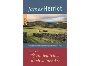 9783499137334 - Ein jegliches nach seiner Art - James Herriot Taschenbuch