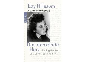 9783499155758 - Das denkende Herz - Etty Hillesum Taschenbuch