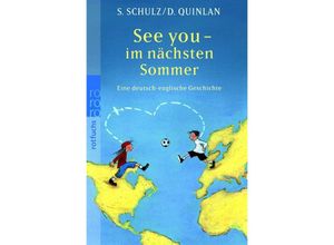 9783499213526 - See you - im nächsten Sommer - Stefanie Schulz Daniel Quinlan Taschenbuch