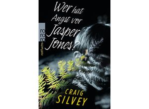 9783499216978 - Wer hat Angst vor Jasper Jones? - Craig Silvey Taschenbuch