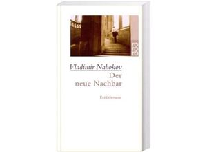 9783499225420 - Der neue Nachbar - Vladimir Nabokov Taschenbuch