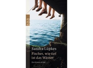 9783499234163 - Fischer wie tief ist das Wasser - Sandra Lüpkes Taschenbuch