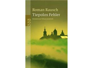 9783499234866 - Tiepolos Fehler - Roman Rausch Taschenbuch