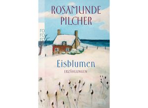 9783499244698 - Eisblumen - Rosamunde Pilcher Taschenbuch
