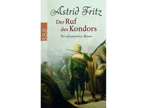 9783499245114 - Der Ruf des Kondors - Astrid Fritz Taschenbuch