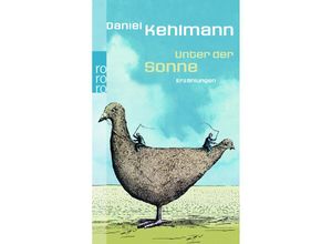 9783499246333 - Unter der Sonne - Daniel Kehlmann Taschenbuch