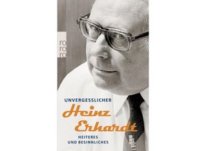 9783499248788 - Unvergeßlicher Heinz Erhardt - Heinz Erhardt Taschenbuch