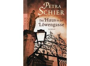 9783499259012 - Das Haus in der Löwengasse - Petra Schier Taschenbuch