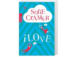 9783499269912 - iLove - Sofie Cramer Taschenbuch