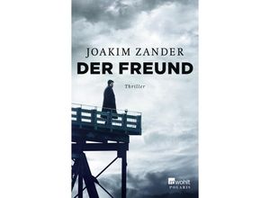 9783499273636 - Der Freund   Klara Walldéen Bd3 - Joakim Zander Taschenbuch