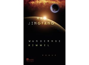 9783499274183 - Hao Jingfang - GEBRAUCHT Wandernde Himmel - Preis vom 15112023 060513 h