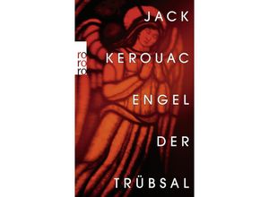 9783499276842 - Engel der Trübsal - Jack Kerouac Taschenbuch