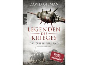 9783499291623 - David Gilman - GEBRAUCHT Legenden des Krieges Das zerrissene Land (Thomas Blackstone Band 5) - Preis vom 15112023 060513 h