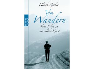 9783499626852 - Vom Wandern - Ulrich Grober Kartoniert (TB)