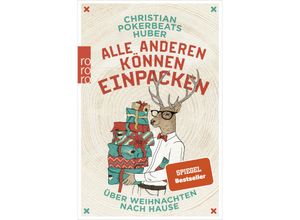 9783499634192 - Alle anderen können einpacken - Christian Pokerbeats Huber Taschenbuch