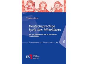 9783503171675 - Deutschsprachige Lyrik des Mittelalters - Thomas Bein Kartoniert (TB)