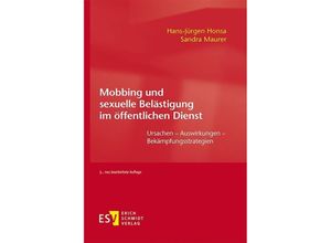 9783503188437 - Mobbing und sexuelle Belästigung im öffentlichen Dienst - Hans-Jürgen Honsa Sandra Maurer Kartoniert (TB)