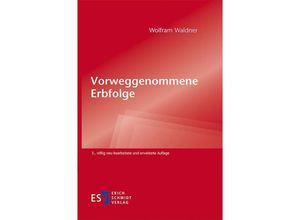 9783503209965 - Vorweggenommene Erbfolge - Wolfram Waldner Kartoniert (TB)