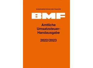 9783503212088 - Amtliche Umsatzsteuer-Handausgabe 2022 2023 Gebunden