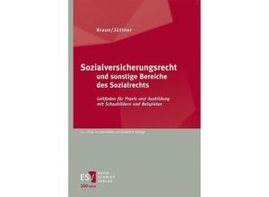 9783503236916 - Sozialversicherungsrecht und sonstige Bereiche des Sozialrechts - Hans-Dieter Braun Günter Hans Michael Heinrich Tim Husemann Yasemin Körtek Sonja Reimer Nina Reit-Born Stefanie Schwerendt Andreas Jüttner Kartoniert (TB)