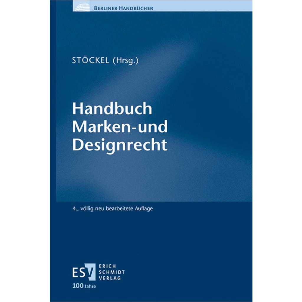 9783503237586 - Handbuch Marken- und Designrecht 9783503237586 - Handbuch Marken- und Designrecht