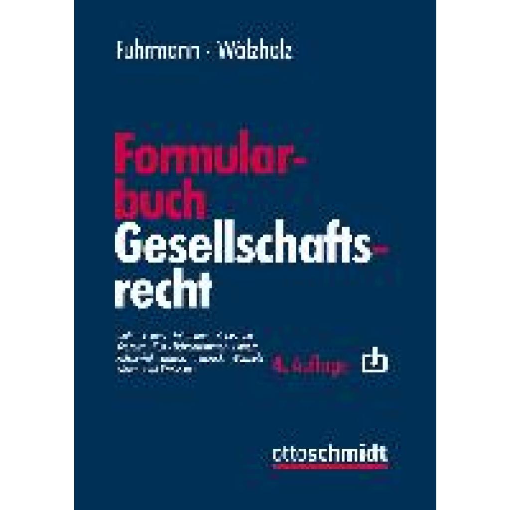 9783504300227 - Formularbuch Gesellschaftsrecht