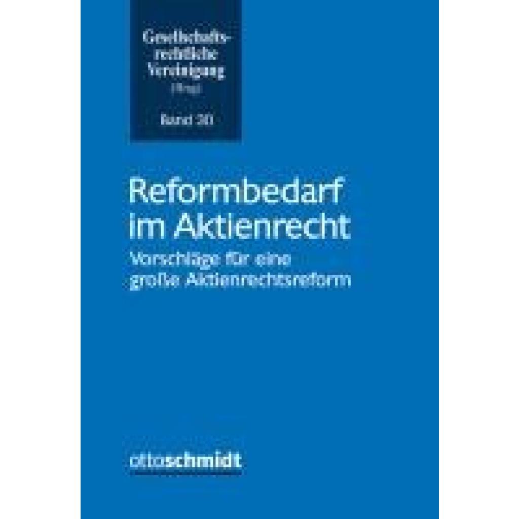 9783504627300 - Reformbedarf im Aktienrecht