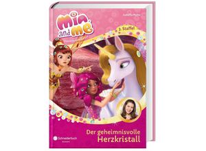 9783505139949 - Der geheimnisvolle Herzkristall   Mia and me Staffel 3 Bd2 - Isabella Mohn Gebunden