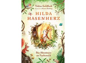 9783505151019 - Hilda Hasenherz Das Abenteuer im Fuchswald - Tobias Goldfarb Gebunden